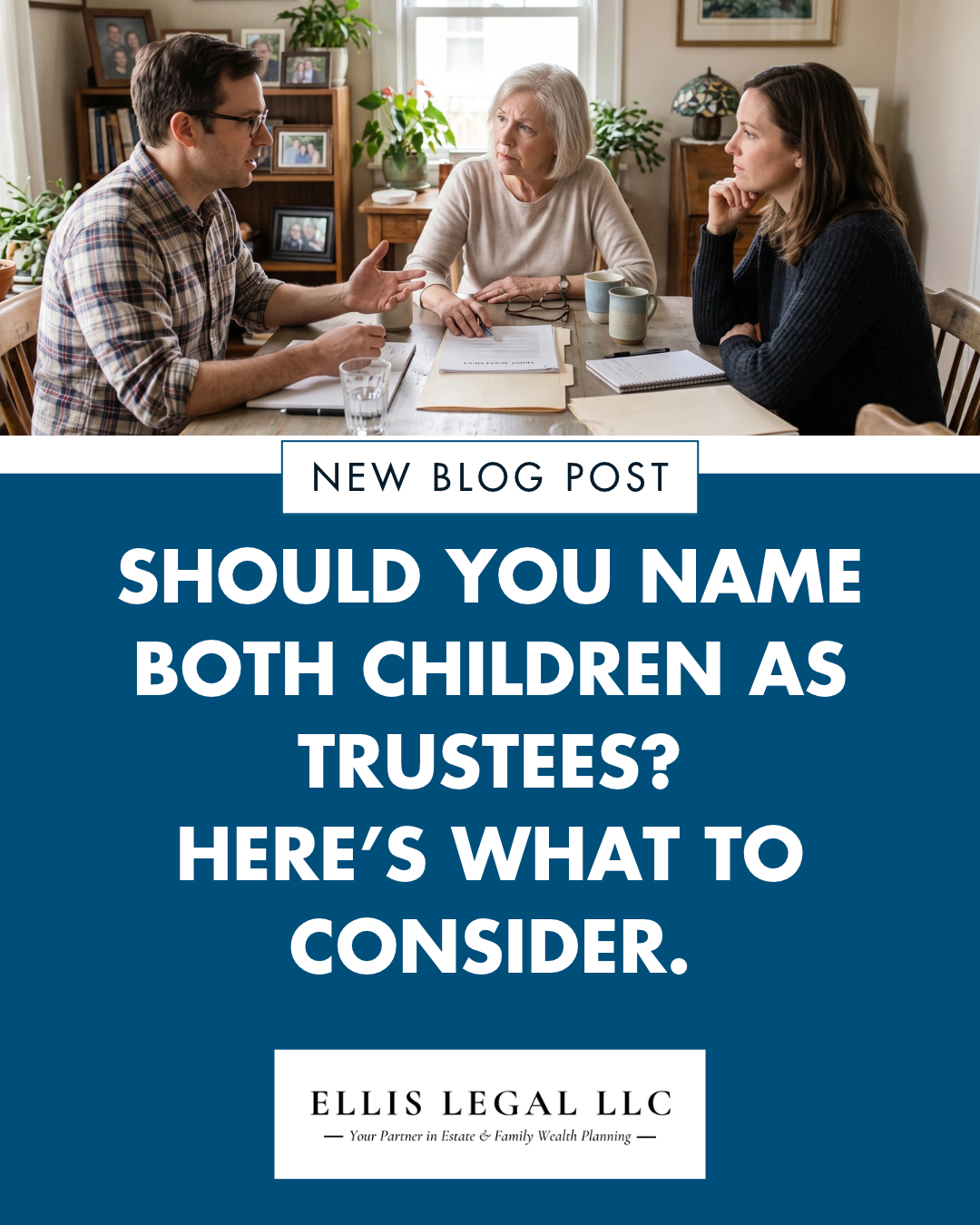 A mother with her adult son and daughter. New blog: Should You Name Both Children as Trustees? Here’s What to Consider. Ellis Legal LLC.